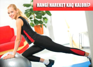Hangi Hareket Ka� Kalori?