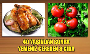 40 Ya��ndan Sonra Bu 8 G�day� T�ketin