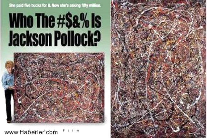 Pollock Tablosuna 5$ dedi, imdi Milyonlar stiyor: 1990